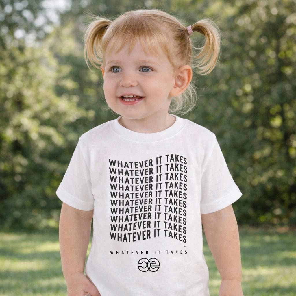 WHATEVER IT TAKES TODDLER TEE